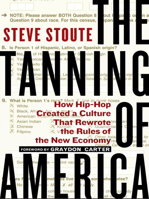 Title details for The Tanning of America by Steve Stoute - Available